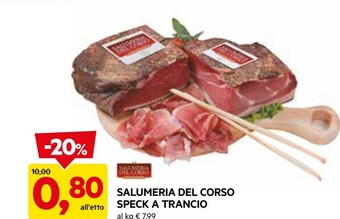 DPiù Salumeria del corso speck a trancio offerta
