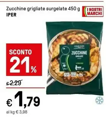 Iper La Grande Iper Zucchine Grigliate Surgelate offerta