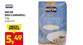 DPiù Rid'or riso carnaroli offerta
