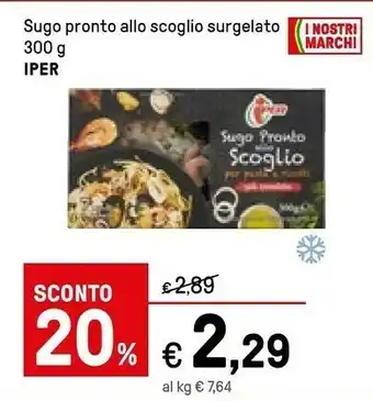 Iper La Grande Iper Sugo Pronto Allo Scoglio Surgelato offerta