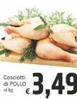 Paghi Poco Cosciotti di pollo offerta