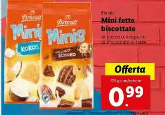 Lidl Brandt Mini Fette Biscottate offerta