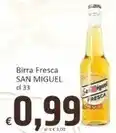 Paghi Poco San miguel birra fresca offerta