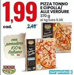 Eurospin Tre mulini pizza tonno e cipolla/alle verdure offerta