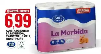 Eurospin Soft dream carta igienica la morbida, 24 rotoli, 3 veli, 180 strappi offerta