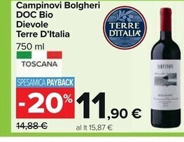 Carrefour Iper Terre d'italia campinovi bolgheri doc bio dievole offerta