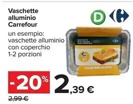 Carrefour Iper Carrefour vaschette alluminio offerta