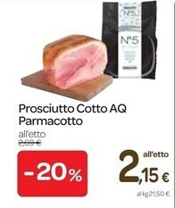 Carrefour Express Parmacotto prosciutto cotto aq offerta
