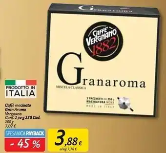 Carrefour Market Vergnano caffe macinato gran aroma offerta