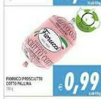 Supermercati Agorà Fiorucci Pallina Di Prosciutto Cotto 150 G(ml) offerta