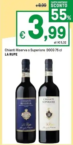 Iper La Grande La rupe chianti riserva o superiore docg offerta
