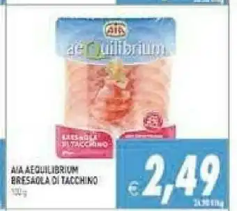 Supermercati Agorà Aia Bresaola Di Tacchino 100 G(ml) offerta
