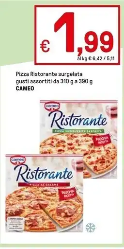 Iper La Grande Cameo pizza ristorante surgelata gusti assortiti offerta