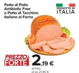 Carrefour Market Petto di pollo antibiotic free o petto di tacchino italiano al forno offerta
