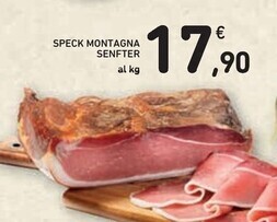 Spazio Conad Senfter speck montagna offerta