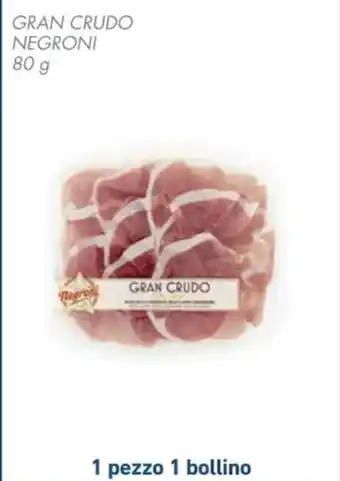 Spazio Conad GRAN CRUDO NEGRONI 80 g offerta