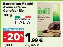 Carrefour Market Carrefour biscotti con fiocchi avena e cacao bio offerta
