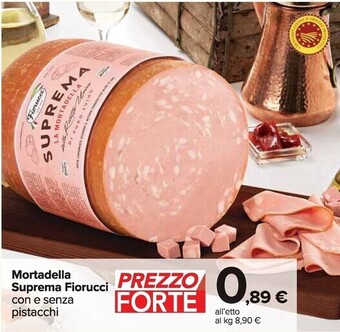 Carrefour Market Fiorucci mortadella suprema offerta