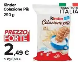 Carrefour Market Ferrero kinder colazione più offerta
