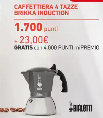 Spazio Conad CAFFETTIERA 4 TAZZE BRIKKA INDUCTION offerta