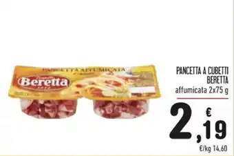 Spazio Conad PANCETTA A CUBETTI BERETTA affumicata 2x75 g offerta
