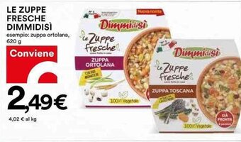 Coop LE ZUPPE FRESCHE DIMMIDISÌ 620 g offerta