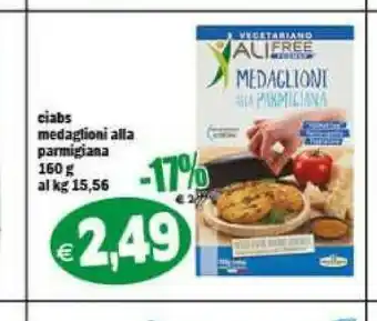 Ciabs Medaglioni All Aparmigiana
