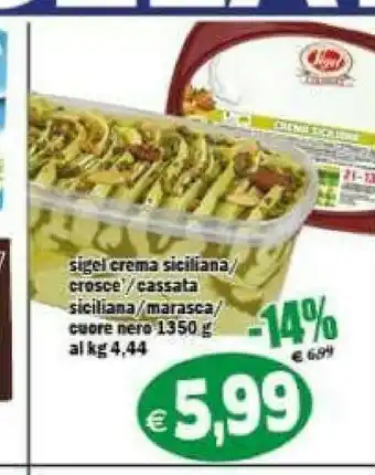 Gros Sigel Crema Siciliana Crosce/cassata Siciliana/ Marasca Cuore Nero offerta