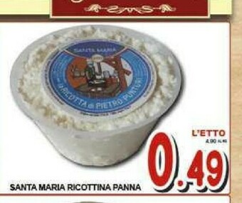 Gros Santa maria Ricottina Panna offerta