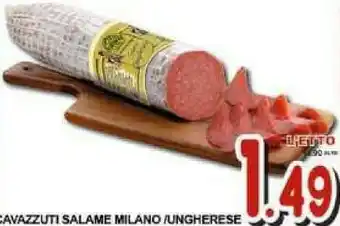 Gros Cavazzuti Salame Milano/ungherese offerta