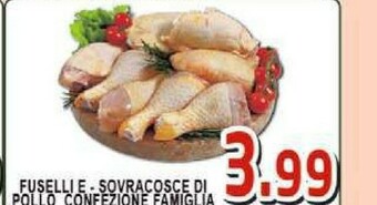 Gros Fuselli E - Sovracosce Di Pollo offerta