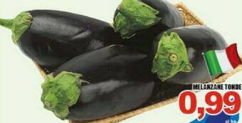 Gros Melanzane Tonde offerta