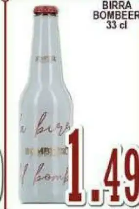 Gros Bombeer Birra offerta