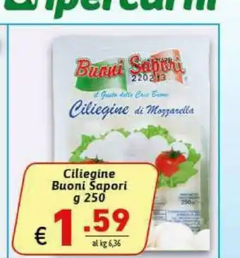 Gros Buoni sapori Ciliegine offerta