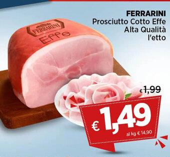 Coop FERRARINI Prosciutto Cotto Effe Alta Qualità l'etto offerta