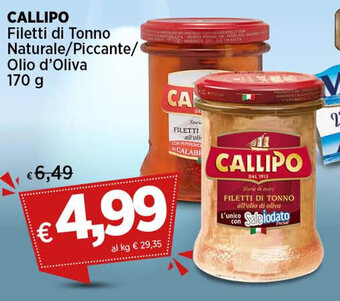 Coop CALLIPO Filetti di Tonno Naturale/Piccante/ Olio d'Oliva 170 g offerta