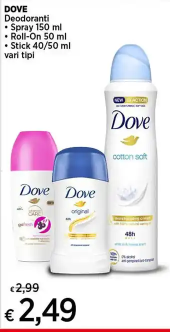 Coop DOVE Deodoranti • Spray 150 ml • Roll-On 50 ml Stick 40/50 ml vari tipi offerta