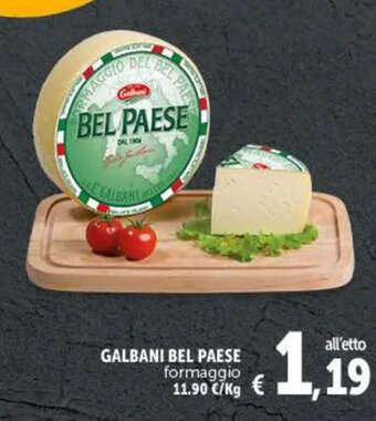 Deco Maxistore GALBANI BEL PAESE formaggio offerta