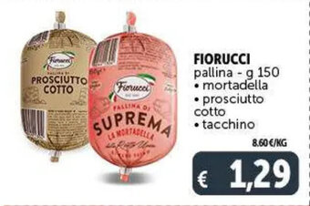 Deco Maxistore FIORUCCI pallina - g 150 offerta
