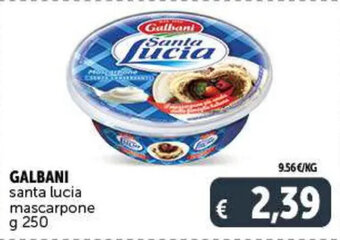 Deco Maxistore GALBANI santa lucia mascarpone g 250 offerta