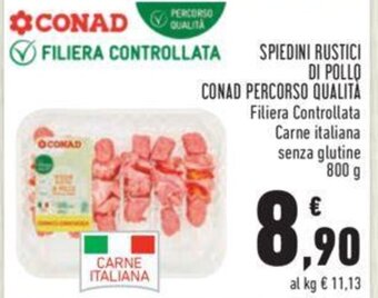 Conad SPIEDINI RUSTICI DI POLLO CONAD PERCORSO QUALITÀ 800 g offerta