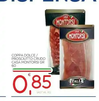 Vivo Supermercati Casa montorsi Prosciutto crudo offerta