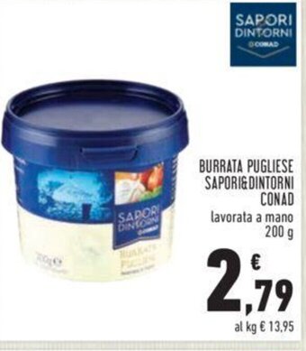 Conad BURRATA PUGLIESE SAPORI&DINTORNI CONAD 200 g offerta