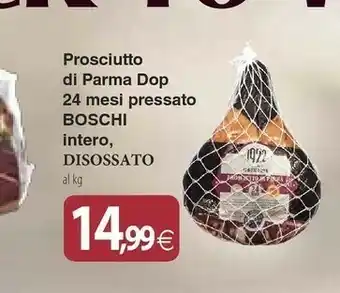 Docks Cash&Carry Boschi Prosciutto di Parma offerta