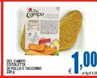 DEM Del campo Cotolette Di Pollo 220 G(ml) offerta