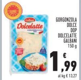 Conad GORGONZOLA DOLCE DOP DOLCELATTE GALBANI 150 g offerta