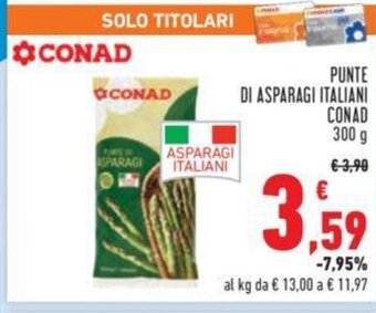 Conad PUNTE DI ASPARAGI ITALIANI CONAD 300 g offerta