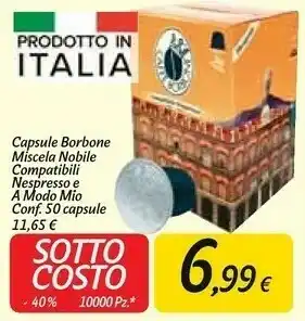 Carrefour Market Caffe borbone Miscela Nobile Capsule Compatibili Nespresso offerta