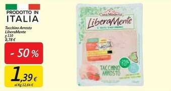 Carrefour Market Casa Modena Libera Mente Tacchino Arrosto 110 G(ml) offerta