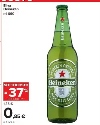 Carrefour Market Heineken Birra 660 G(ml) offerta